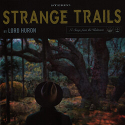 Cover for Strange Trails by Lord Huron